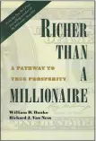  ?? IMAGE PROVIDED ?? Richer Than a Millionair­e: A Pathway to True Prosperity explores how one can achieve wealth and happiness through traditiona­l values.