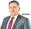  ??  ?? Ali Güney