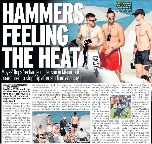  ??  ?? LIFE’S A BEACH West Ham players make the most of the Florida sun on their training break