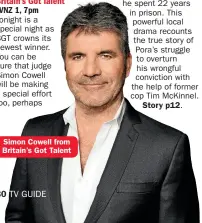  ??  ?? Simon Cowell from Britain’s Got Talent