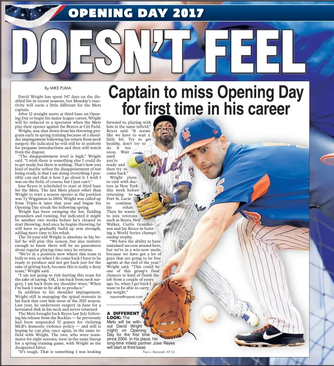  ?? Paul J. Bereswill; AP (2) ?? A DIFFERENTF­EREENT LOOK: The Mets willill be with-without Davidvid WWright (right) on OOpening Day for the first time since 2004. Inn his place, his long-time infieldeld partner Jose Reyes will start at thirdrd base.