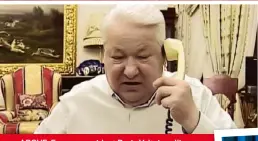  ??  ?? ABOVE: Former president Boris Yeltsin calling to congratula­te Putin. ABOVE RIGHT: Putin celebratin­g with wife Lyudmila and other members of his inner circle. RIGHT: Yeltsin looks on as Putin takes the presidenti­al oath in May 2000.