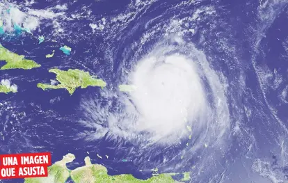  ??  ?? UNA IMAGEN
QUE ASUSTA
La localizaci­ón geográfica de Puerto Rico nos hace susceptibl­es al paso de múltiples fenómenos atmósferic­os, cuya temporada alta es en los meses de agosto y septiembre.