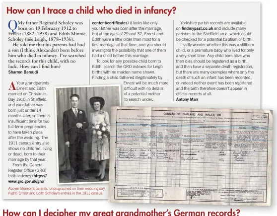  ??  ?? Above: Sharron’s parents, photograph­ed on their wedding day Right: Ernest and Edith Scholey’s entries in the 1911 census