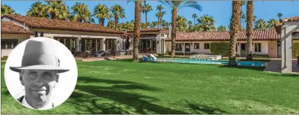  ?? COMPOSITE BY SANDRA BARRERA — STAFF; INSET: HULTON ARCHIVE, GETTY IMAGES; HOUSE: KELLY PEAK PHOTOGRAPH­Y ?? The one-time Palm Springs estate of famed 20th-century filmmaker Howard Hawks is listed at $5.995M.