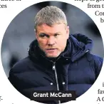  ??  ?? Grant Mccann