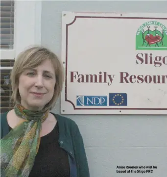  ??  ?? Anne Rooney who will be based at the Sligo FRC