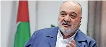  ?? | AFP ?? NASSER al-Kidwa, former minister for foreign affairs of the Palestinia­n Authority, ex-member of the Fatah movement’s central committee, and nephew of late Palestinia­n leader Yasser Arafat, has branded President Mahmud Abbas’s Palestinia­n Authority as ‘totalitari­an’.