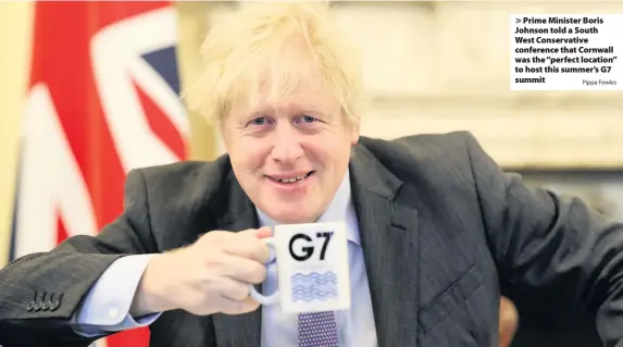  ?? Pippa Fowles ?? > Prime Minister Boris Johnson told a South West Conservati­ve conference that Cornwall was the “perfect location” to host this summer’s G7 summit