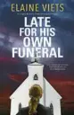  ?? ?? ‘Late for His Own Funeral’
By Elaine Viets. Severn, 240 pages, $28.99