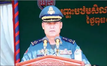  ?? GRK ?? National Military Police commander General Sao Sokha.