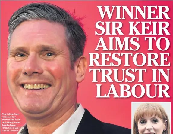  ?? FINNBARR WEBSTER & DANNY LAWSON ?? New Labour Party leader Sir Keir Starmer and, inset, new deputy leader Angela Rayner