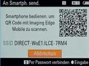  ??  ?? Die Verbindung zum Smartphone lässt sich durch Abscannen eines QR-Codes vom Kameramoni­tor ganz einfach herstellen.