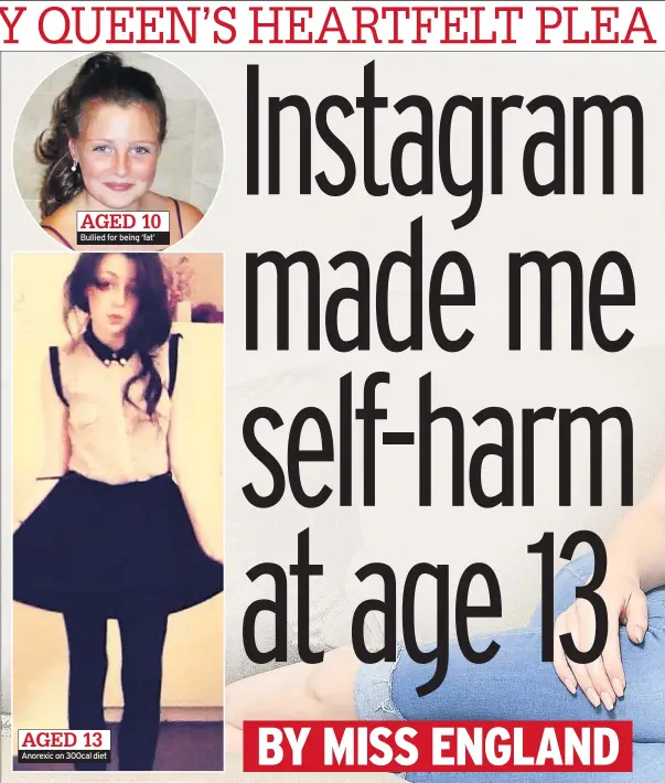  ??  ?? Bullied for being ‘fat’Anorexic on 300cal diet