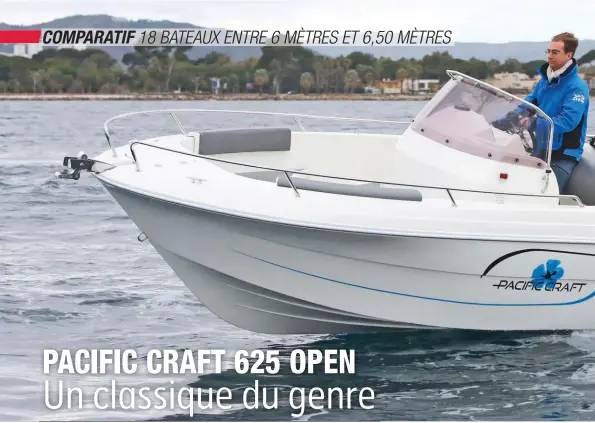  ??  ?? Depuis son lancement en 2011, ce Pacific Craft 625 Open a subi quelques modificati­ons, comme l’ajout de dossiers amovibles dans le carré avant.