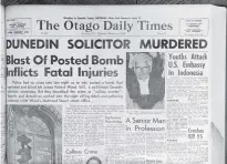  ?? PHOTO: STAFF PHOTOGRAPH­ER ?? Front page news . . . The bombing hit the headlines on February 6, 1962, leading the Otago Daily Times for several days.