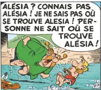  ??  ?? Point sensible.
La colère du chef Abraracour­cix dans « Le bouclier arverne » à l’évocation de la défaite d’Alésia… dont la localisati­on géographiq­ue fait encore débat chez les historiens.