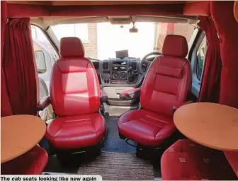  ??  ?? The cab seats looking like new again