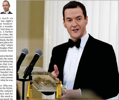  ??  ?? The way ahead: Chancellor George Osborne makes his speech at the Mansion House dinner last night