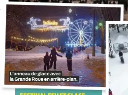  ?? ?? L’anneau de glace avec la Grande Roue en arrière-plan.
xxx