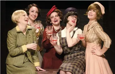  ?? Photo by Richard W. Dionne, Jr. ?? The women of ‘The Best of Everything’ are, from right, Melanie Stone as April, Kerry Giorgi as Caroline, Valerie Westgate as Gregg, Rachael Perry as Brenda, and Jennifer Michaels as Mary Agnes, now playing upstage at 2nd Story Theatre through May 28.