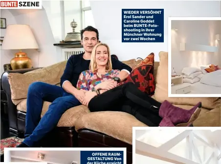  ??  ?? WIEDER VERSÖHNT Erol Sander und Caroline Goddet beim BUNTE-Fotoshooti­ng in ihrer Münchner Wohnung vor zwei Wochen
