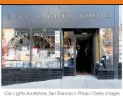  ??  ?? City Lights bookstore, San Francisco. Photo / Getty Images