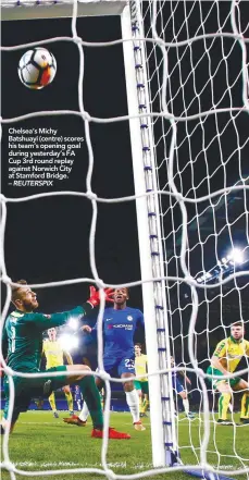  ??  ?? Chelsea’s Michy Batshuayi (centre) scores his team’s opening goal during yesterday’s FA Cup 3rd round replay against Norwich City at Stamford Bridge. – REUTERSPIX