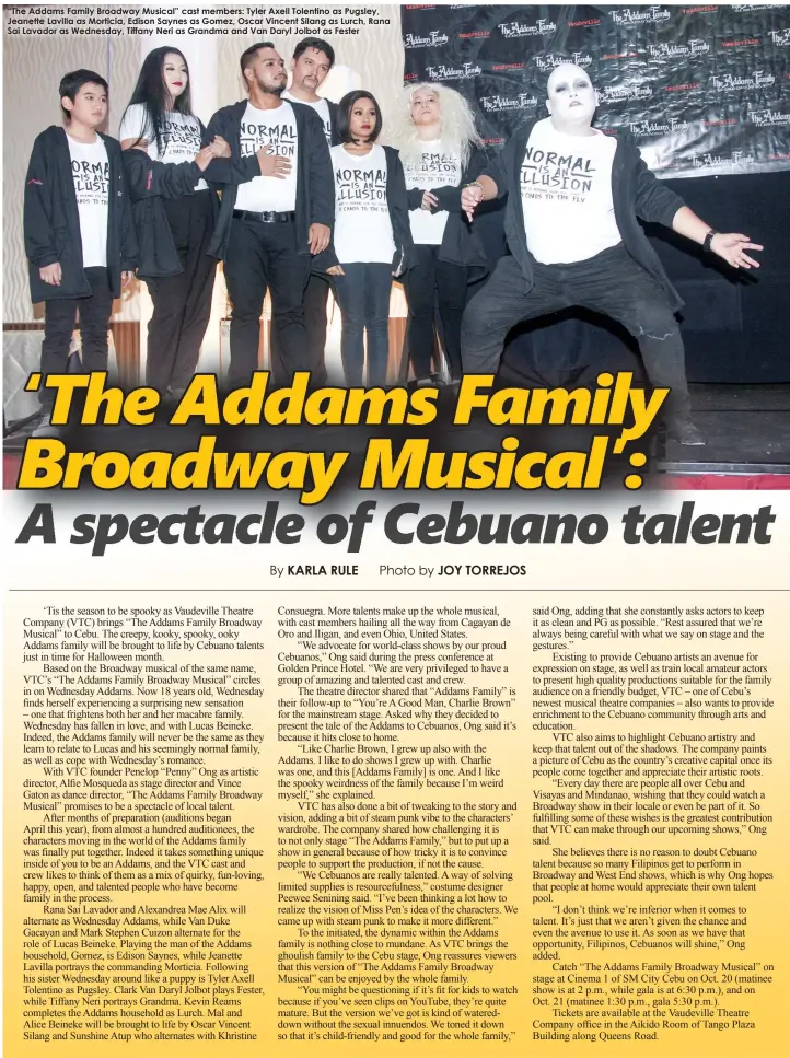  ??  ?? “The Addams Family Broadway Musical” cast members: Tyler Axell Tolentino as Pugsley, Jeanette Lavilla as Morticia, Edison Saynes as Gomez, Oscar Vincent Silang as Lurch, Rana Sai Lavador as Wednesday, Tiffany Neri as Grandma and Van Daryl Jolbot as Fester
