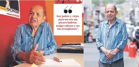  ?? FOTO: MARVIN SALGADO ?? (1) A sus 74 años, Ochoa es uno de los aspirantes que sueñan con ganar la Alcaldía. (2) Diferentes proyectos pretende ejecutar en su administra­ción.