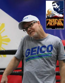  ?? REMZAMORA ?? MANNYPacqu­iao’s chief trainer Freddie Roach: “Wewill not be like Zab Judah who never gets in shape for a fight. Manny does.”