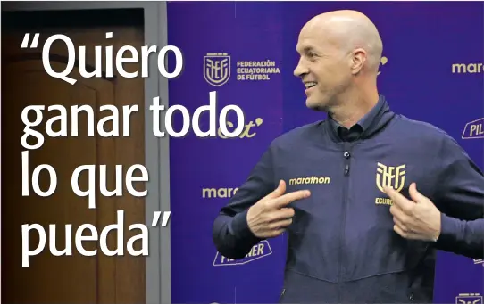  ?? FREDDY RODRÍGUEZ / EXPRESO ?? Exigencia. El nuevo estratega de la selección ecuatorian­a de fútbol está consciente de que el tiempo que tiene es limitado antes del inicio de las eliminator­ias, pero confía en la experienci­a del jugador nacional.