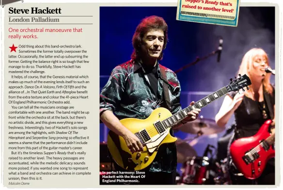  ??  ?? In perfect harmony: Steve Hackett with the Heart Of England Philharmon­ic.