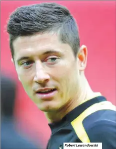  ??  ?? Robert Lewandowsk­i