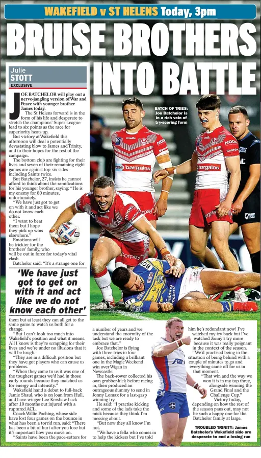  ?? ?? BATCH OF TRIES: Joe Batchelor is
in a rich vein of try-scoring form
TROUBLED TRINITY: James Batchelor’s Wakefield side are
desperate to end a losing run