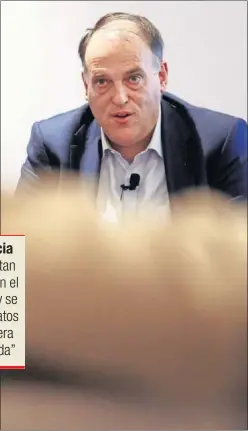  ??  ?? Javier Tebas es el presidente de LaLiga desde abril de 2013.