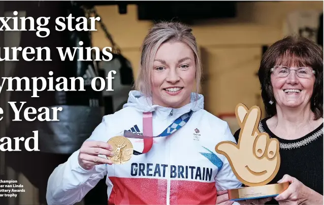  ?? ?? Olympic boxing champion Lauren Price with her nan Linda and her National Lottery Awards Olympian of the Year trophy