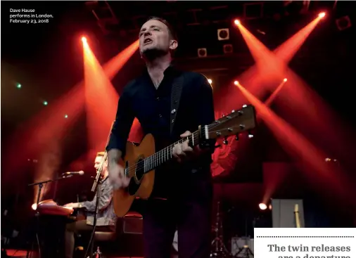  ??  ?? Dave Hause performs in London, February 23, 2018