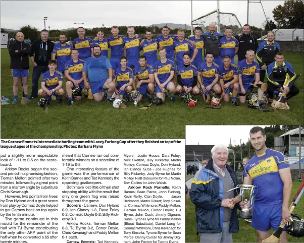  ??  ?? The Carnew Emmets Intermedia­te hurling team with Lacey Furlong Cup after they finished on top of the league stages of the championsh­ip. Photos: Barbara Flynn Mick Hagan presents the Lacey Furlong Cup to Carnew captain Billy Rickerby.