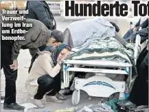  ??  ?? Trauer und Verzweiflu­ng im Iran um Erdbebenop­fer.