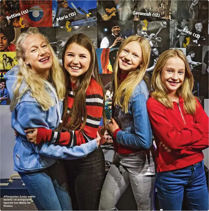  ??  ?? Bettina(13) Aftenposte­n Junior møtte 4everU i et øvingsrom hjemme hos Maria før finalen. Maria(13) Savannah (12)