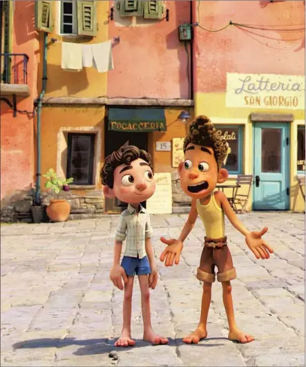  ?? Pixar ?? “LUCA,” set on the Italian Riviera, is a coming-of-age tale about a boy and his best friend learning how to survive on strange new land.