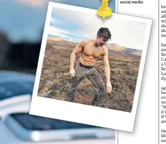  ??  ?? Peak fitness: Arthur Chatto is not afraid to go topless on social media