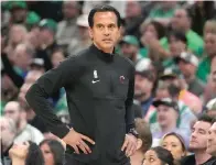  ?? (AP photo/charles Krupa) ?? Miami Heat head coach Erik Spoelstra watches from the bench Wednesday in Game 1 of the NBA basketball Eastern Conference finals playoff series against the Boston Celtics in Boston.