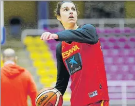  ?? FOTO: A. NEVADO (FEB) ?? Alba Torrens en un entrenamie­nto de la selección en este Pre-Europeo