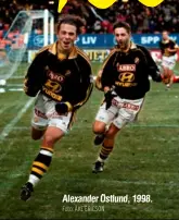  ?? Foto: ÅKE ERICSON ?? Alexander Östlund, 1998.