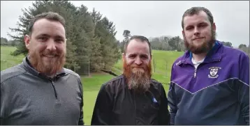  ??  ?? Eoin McMahon, Shane O’Neill and Paddy Murphy who have been growing their beards for CFI.