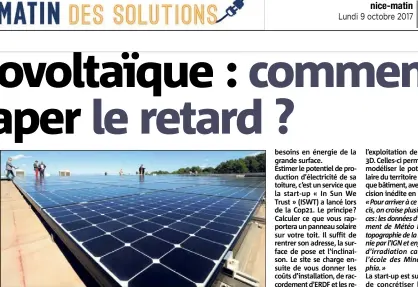  ??  ?? Les   m de panneaux solaires sur le toit de Castorama ont été installés en  dans le cadre d’Helios, un programme interne à la chaîne, pour un coût de   euros. (Photo F. C.)