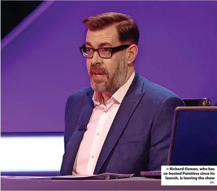  ?? BBC ?? Richard Osman, who has co-hosted Pointless since its launch, is leaving the show