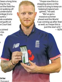  ?? Picture / Photosport ?? Ben Stokes is back for England.